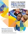 Early Childhood Math Routines - Antonia Cameron ; Patricia Gallahue ; Danielle Iacoviello - 9781625311832