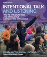 Intentional Talk and Listening - Elham Kazemi ; Allison Hintz - 9781625316448