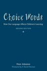 Choice Words - Peter Johnston - 9781625316479