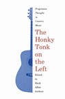 The Honky Tonk on the Left - Mark Allan Jackson - 9781625343383
