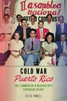 Cold War Puerto Rico - Steve Howell - 9781625349484