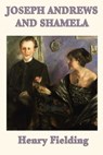Joseph Andrews and Shamela - Henry Fielding - 9781625584311