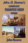 John H. Haaren's Complete Famous Men Series - John Haaren - 9781625586865