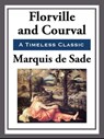 Florville and Courval - Marquis de Sade - 9781625587305