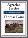 Agrarian Justice - Thomas Paine - 9781625588487