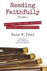 Reading Faithfully - FREI,  Hans W. & HIGTON,  Mike - 9781625642097