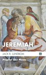 Jeremiah - Jack R Lundbom - 9781625647917