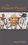 The Eloquent Peasant, 2nd edition - Loren R Fisher - 9781625649041
