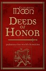 Deeds of Honor: Paksenarrion World Chronicles - Elizabeth Moon - 9781625671141