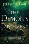 The Demon's Parchment - Jeri Westerson - 9781625671455