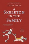 A Skeleton in the Family - Leigh Perry - 9781625677129