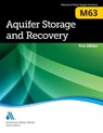 M63 Aquifer Storage and Recovery - American Water Works Association - 9781625761040