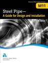 M11 Steel Pipe - American Water Works Association - 9781625762092