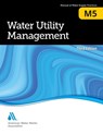 M5 Water Utility Management - American Water Works Association - 9781625762474