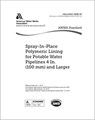 AWWA C620-19 Spray-In-Place Polymeric Lining for Potable Water Pipelines, 4 In. (100 mm) and Larger - American Water Works Association - 9781625763488
