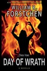 Day of Wrath - William R Forstchen - 9781625781543