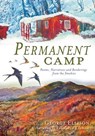 Permanent Camp - George Ellison - 9781625840820