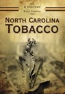 North Carolina Tobacco - Billy Yeargin - 9781625843807