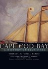 Cape Cod Bay - Theresa Mitchell Barbo - 9781625844620