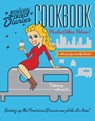 Trailer Food Diaries Cookbook: Houston Edition, Volume I - Tiffany Harelik - 9781625845405