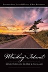 Whidbey Island - Elizabeth Guss ; Janice O'Mahony ; Mary Richardson - 9781625847614