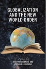 Globalization and the New World Order - Joseph Ogbonnaya - 9781626007321