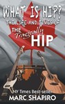 What Is Hip? - Marc Shapiro - 9781626013667