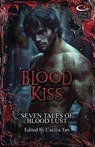 Blood Kiss - Cecilia Tan - 9781626017337