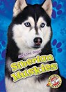 Siberian Huskies - Chris Bowman - 9781626173088