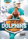 The Miami Dolphins Story - Thomas K Adamson - 9781626173712