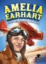 Amelia Earhart Flies Across the Atlantic - Mandy Kaplan - 9781626175242