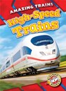 High-Speed Trains - LEIGHTON,  Christina - 9781626176713
