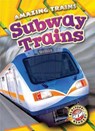 Subway Trains - LEIGHTON,  Christina - 9781626176744