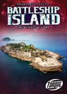 Battleship Island : The Deserted Island - Lisa Owings - 9781626176935