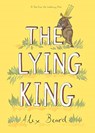 The Lying King - Alex Beard - 9781626345287
