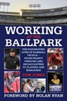 Working at the Ballpark - Tom Jones - 9781626368033