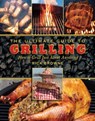 The Ultimate Guide to Grilling - Rick Browne - 9781626369726