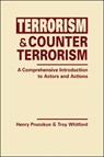Terrorism and Counterterrorism - Henry Prunckun ; Troy Whitford - 9781626377585