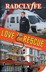 Love to the Rescue - Radclyffe - 9781626399730