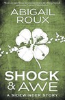 Shock & Awe - Abigail Roux - 9781626490567