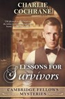Lessons for Survivors - COCHRANE,  Charlie - 9781626491588