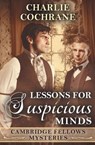 Lessons for Suspicious Minds - COCHRANE,  Charlie - 9781626492011