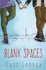 Blank Spaces - Cass Lennox - 9781626494848