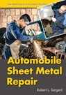 Automobile Sheet Metal Repair - Robert L Sargent - 9781626540194