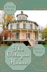 The Octagon House - Orson Squire Fowler - 9781626542655