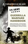 U.S. Army Guerrilla Warfare Handbook - Army - 9781626542747
