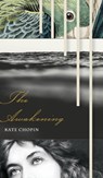 The Awakening - CHOPIN,  Kate - 9781626543164