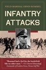 Infantry Attacks - Erwin Rommel - 9781626543195