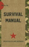 US Army Survival Manual - Department of Defense - 9781626544420