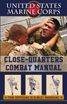 U.S. Marines Close-quarter Combat Manual - U S Marine Corps - 9781626544994